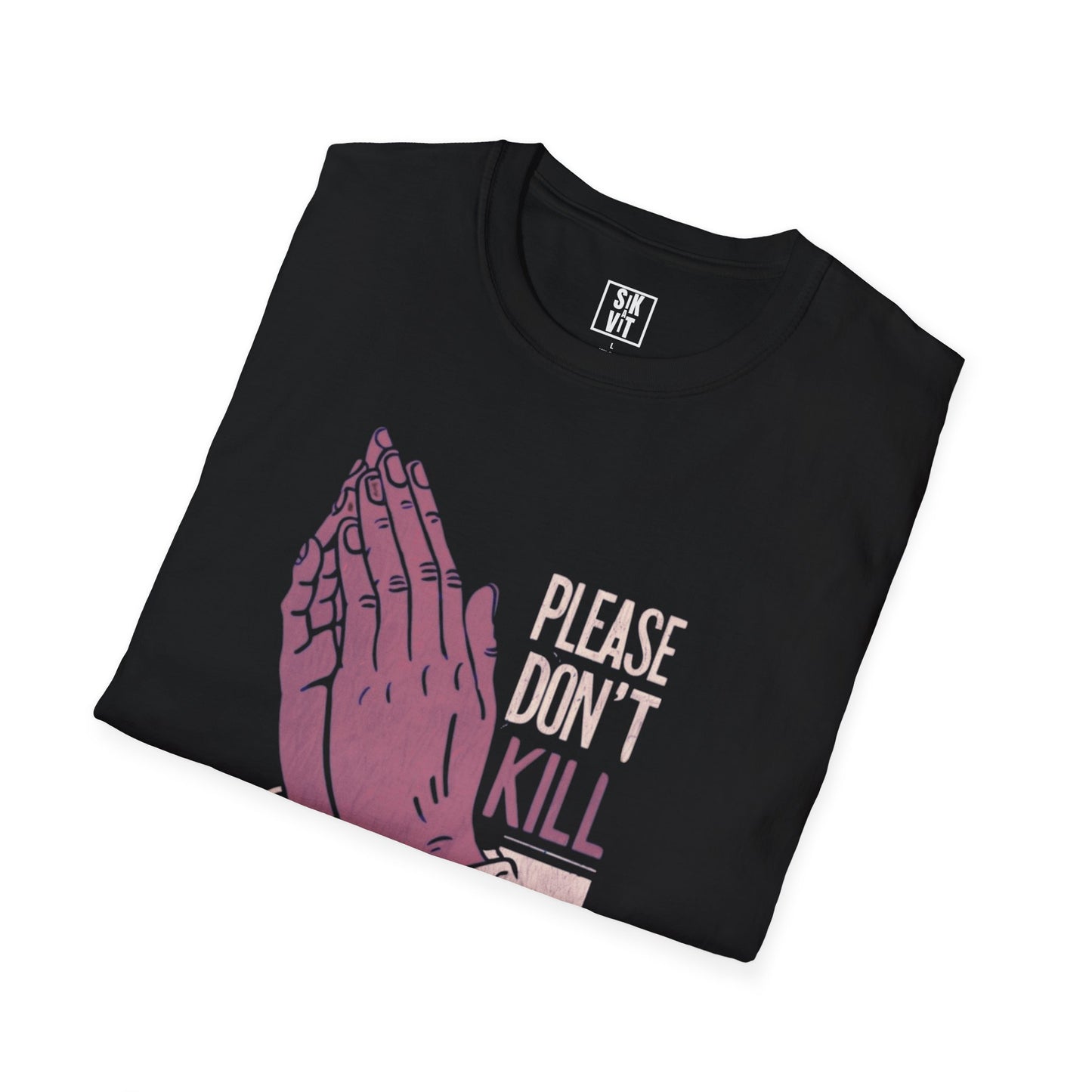 Dont Kill My Vibe - Graphic Tee