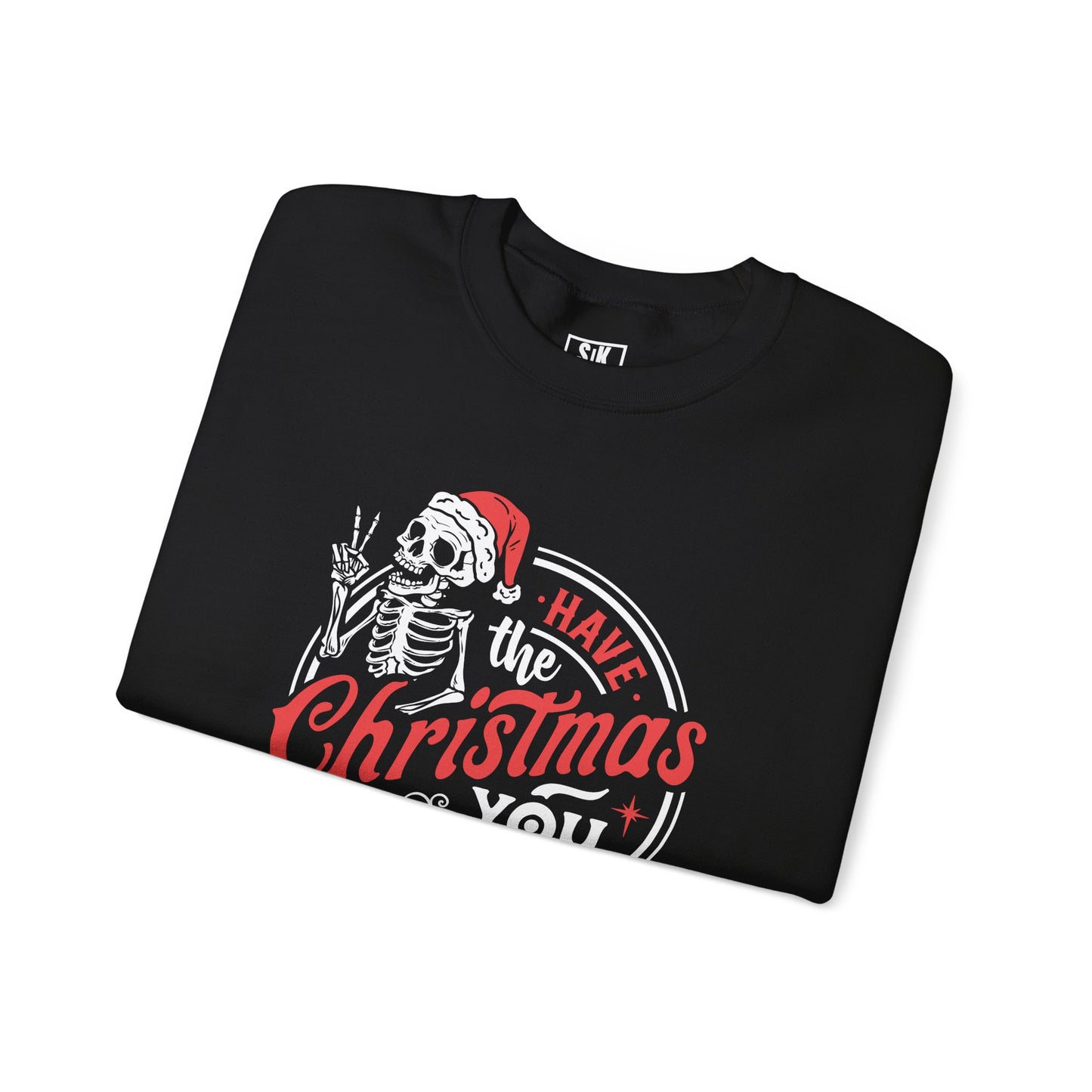 Christmas You Deserve Crewneck
