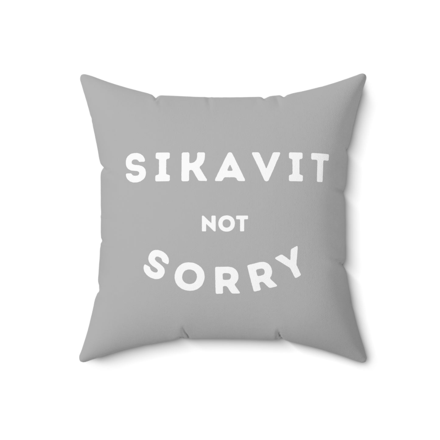 Not Sorry Accent Pillow Grey