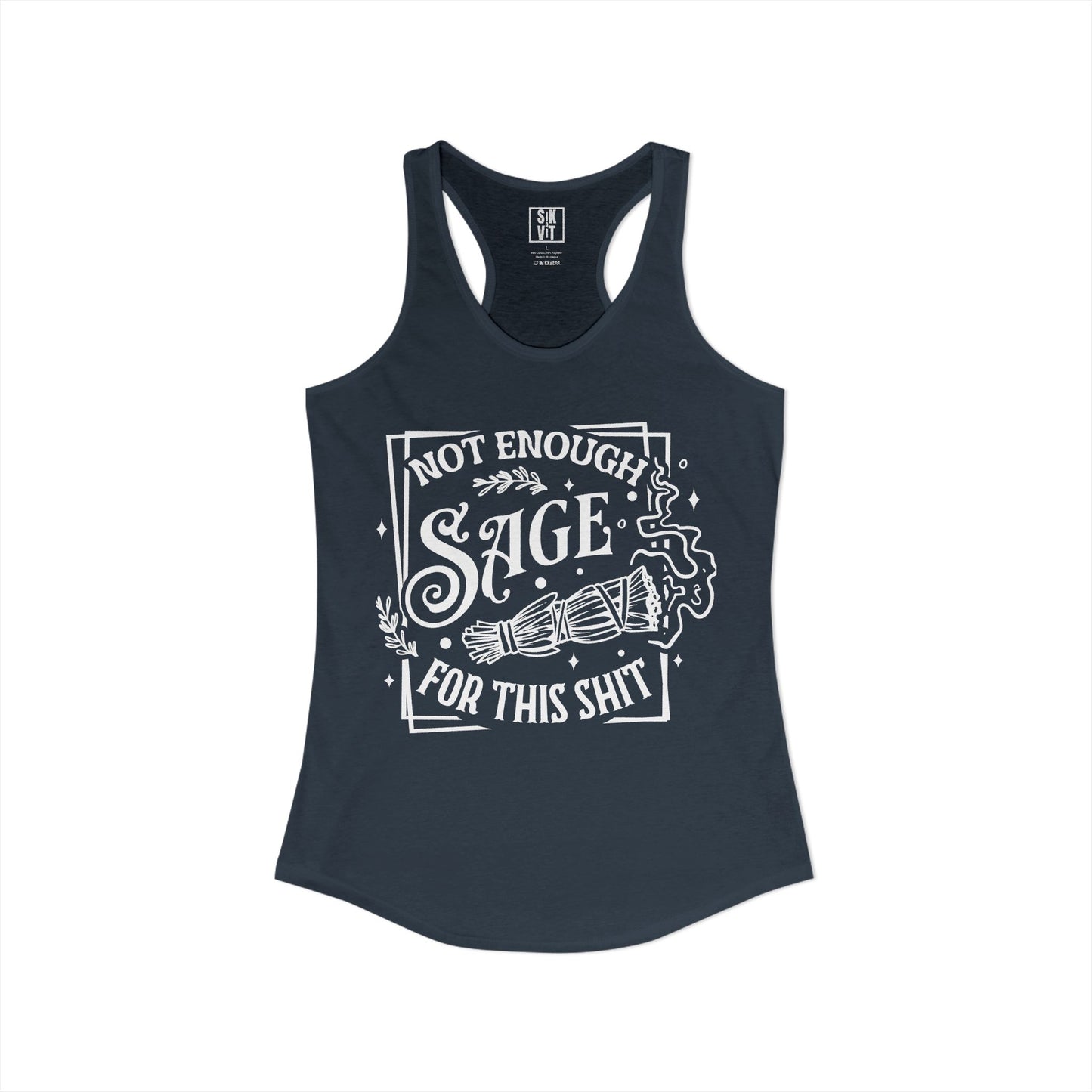 Not Enough Sage Racerback Tank