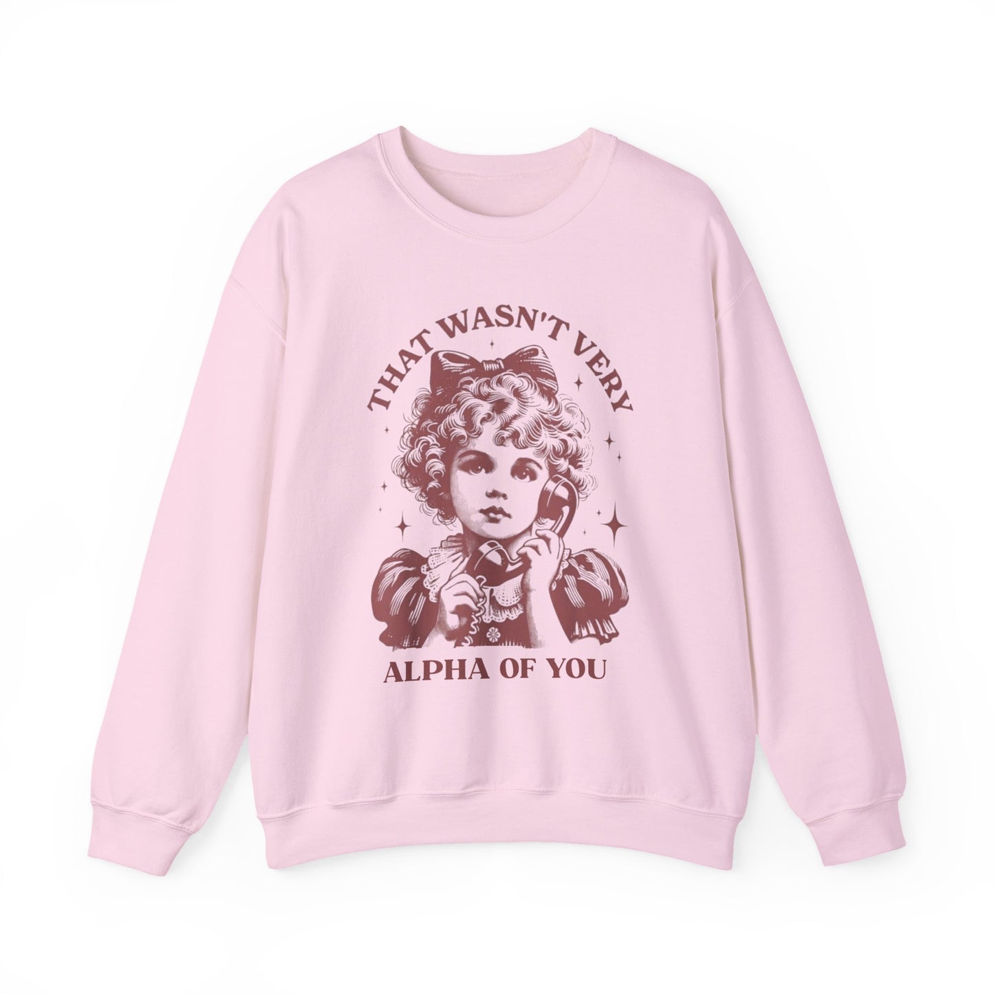 Not Very ALPHA Crewneck